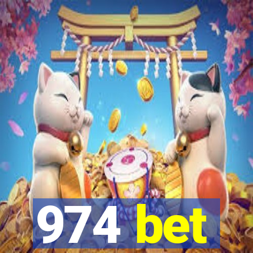 974 bet